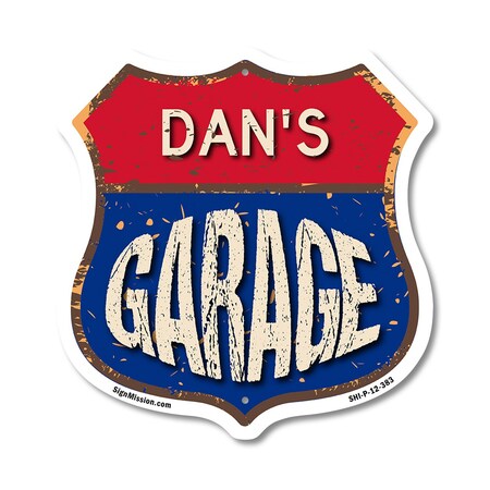 Signmission Dan's Garage, 12 Inch X 12 Inch, Plastic Sign SHI-P-12-383-DAN