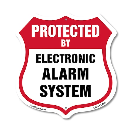 Signmission Security Alarm Shield Sign Protected By, 12 Inch X 12 Inch, Aluminum Metal Sign SHI-A-12-460
