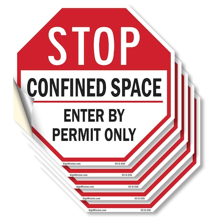 Signmission Stop Confined Space Enter by Permit, 6 inch X 6 inch, Vinyl Decal, 5PK OC-D-5PACK-6-250