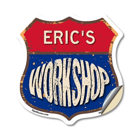 Signmission Eric's Workshop, 18 Inch X 18 Inch, Vinyl Decal SHI-D-18-489-ERIC