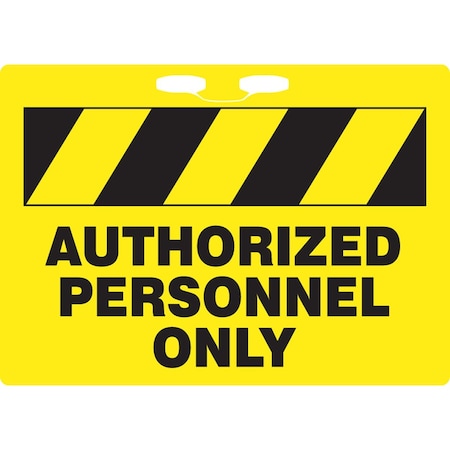 Accuform ROPE SIGN AUTHORIZED PERSONNEL FBR105 FBR105
