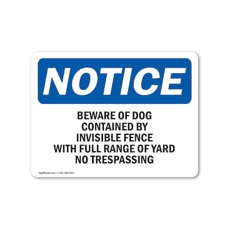 Signmission Beware Of Dog Contained By Invisible Fence , 14 Inch X 10 Inch, Plastic Sign OS-NS-P-1014-L-10340