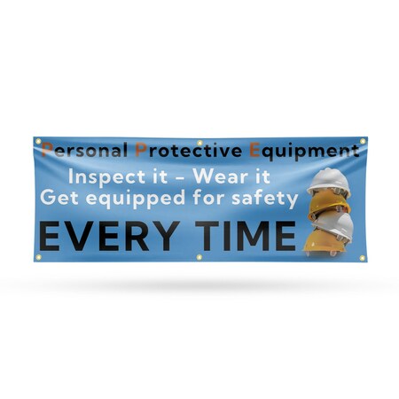 Signmission Personal Protective Equipment, 24 Inch x 72 Inch, Vinyl Banner B-72-30783