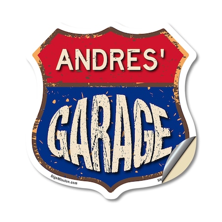Signmission Andres's Garage, 12 Inch X 12 Inch, Vinyl Decal SHI-D-12-383-ANDRES