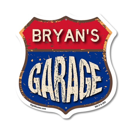 Signmission Bryan's Garage, 6 Inch X 6 Inch, Plastic Sign SHI-P-6-383-BRYAN