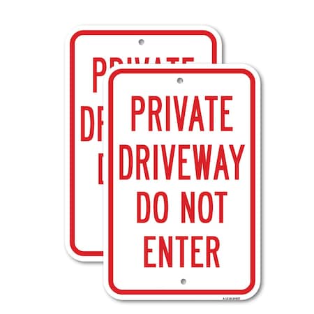 Signmission Private Driveway Do Not Enter, 12'' X 18'' 2 Signs, Heavy Gauge Aluminum, 2PK A-1218-2PACK-24857