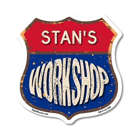 Signmission Stan's Workshop, 12 Inch X 12 Inch, Plastic Sign SHI-P-12-489-STAN