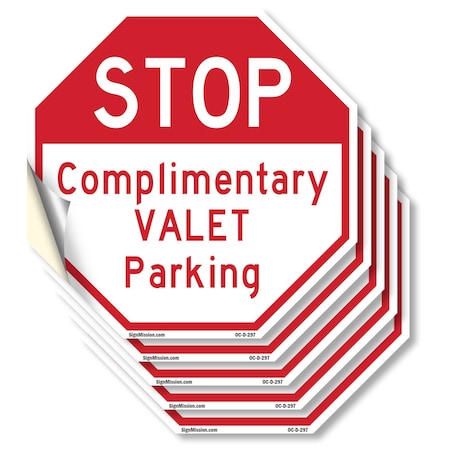 Signmission Stop Complimentary Valet Parking, 4 inch X 4 inch, Vinyl Decal, 5PK OC-D-5PACK-4-297