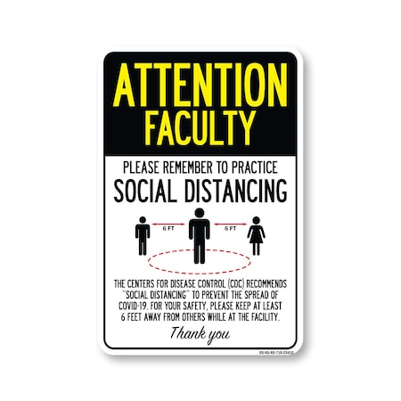 Signmission PSA Attention Faculty Practice Social Distancing 10in X 7in Peel N Stick Wall Graphic, RD-710-25410 OS-NS-RD-710-25410