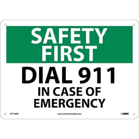 Nmc Safety First Dial 911 In Case Of Emergency Sign, SF116AB SF116AB