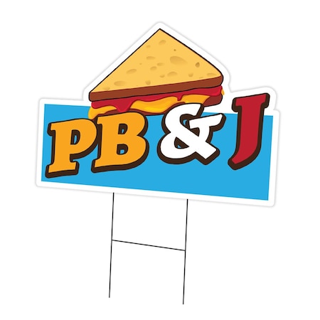 Signmission PB & J Die Cut Yard Sign & Stake outdoor plastic coroplast window, C-DC-1216-DS-PB & J19 C-DC-1216-DS-PB & J19