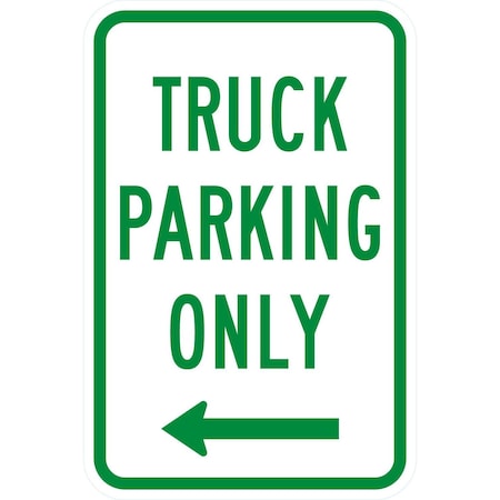 Lyle Truck Parking Only with Left Arrow, 12x18, Non-Reflective, White G-4771-NA_12x18