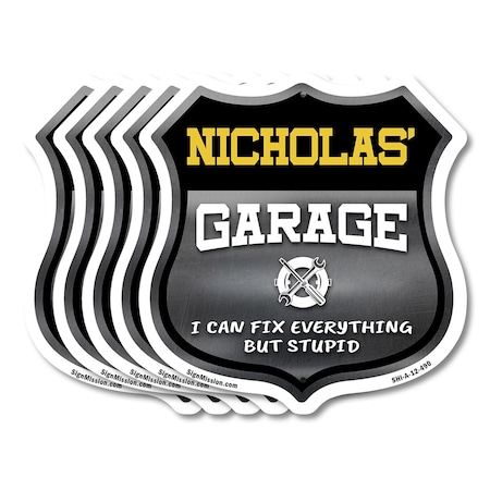 Signmission Nicholas's Garage I Can Fix Everything But Stupid, 12 inch X 12 inch, Aluminum Metal Sign, 5PK SHI-A-5Pack-12-490-NICHOLAS