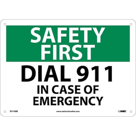 Nmc Safety First Dial 911 In Case Of Emergency Sign, SF116RB SF116RB