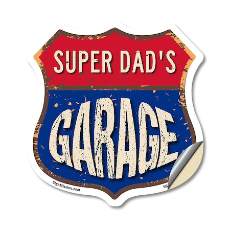 Signmission Super Dad's Garage, 18 Inch X 18 Inch, Vinyl Decal SHI-D-18-383-SUPER DAD