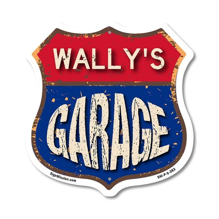 Signmission Wally's Garage, 6 Inch X 6 Inch, Plastic Sign SHI-P-6-383-WALLY