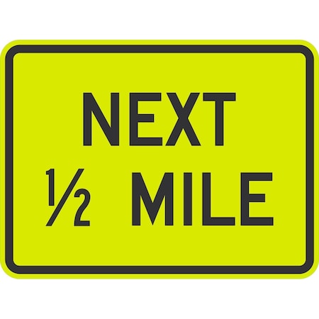 Lyle Next 1/2 Mile, 24x18, Diamond Grade, Yellow Green G-11733-DG_24x18