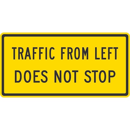 Lyle Traffic from Left Does Not Stop, 48x24, Engineer Grade, Yellow G-16614-EG_48x24