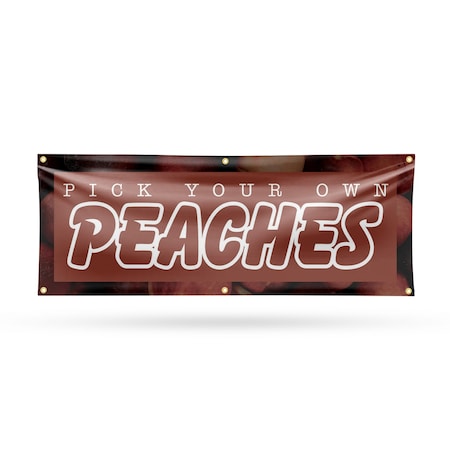 Signmission Pick Your Own Peaches, 24 Inch x 72 Inch, Vinyl Banner B-72-30794