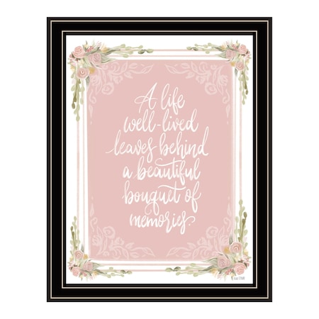 Homeroots A Life Well Lived Black Framed Print Wall Art 529860