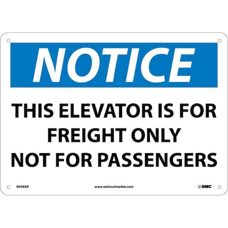 Nmc Notice This Elevator Is For Freight Only Sign, N349AB N349AB