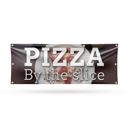 Signmission Pizza by the Slice, 36 Inch x 96 Inch, Vinyl Banner B-96-30805