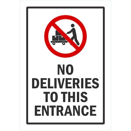 Lyle No Deliveries To This Entrance (W/Sym), 3.5x5, Non-Reflective, White G-14646-ND_3.5x5