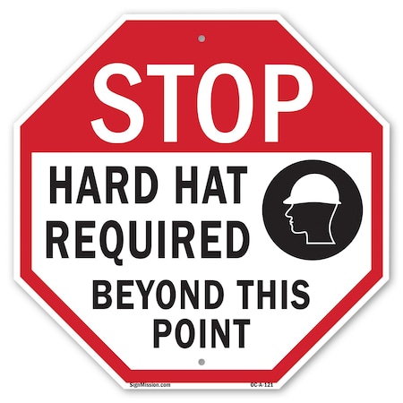 Signmission Stop Hard Hat Required Beyond This, 10 Inch X 10 Inch, Aluminum Metal Signs OC-A-10-121