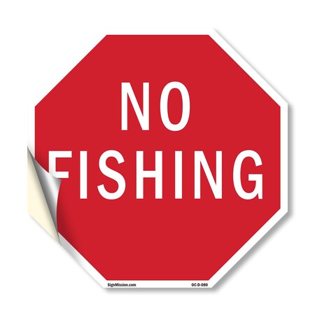 Signmission No Fishing, 10 Inch X 10 Inch, Vinyl Decal OC-D-10-80