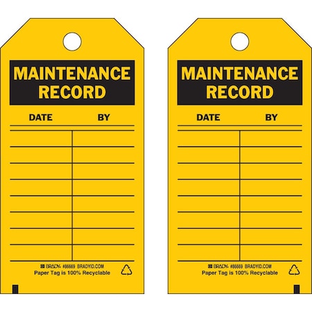Brady Safety Inspection Tag MAINTENANCE RECORD Paper 5.75 x 3 Black on Yellow 100/PK, 100PK 86669