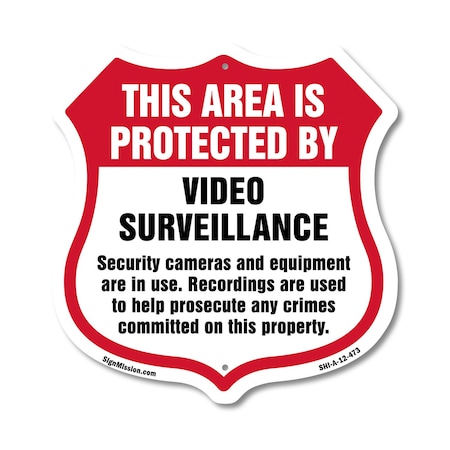 Signmission Video Surveillance Shield Sign This Area, 12 Inch X 12 Inch, Aluminum Metal Sign SHI-A-12-473