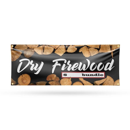 Signmission Dry Firewood, 18 Inch x 48 Inch, Vinyl Banner B-30551