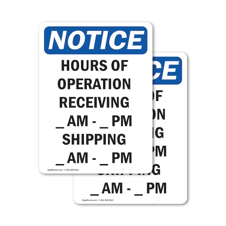 Signmission Hours Of Operation Receiving _, 12 in W x Rectangle, Vinyl Decal OS-2PACK-NS-D-1218-V-13546
