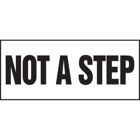 Accuform SAFETY LABEL NOT A STEP 3 X 7 LSTF507VSP