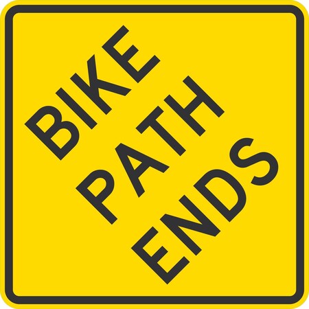Lyle Bike Path Ends, 24x24, Diamond Grade, Yellow G-12471-DG_24x24