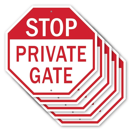 Signmission Stop Private Gate, 10 inch X 10 inch, Aluminum Metal Signs, 5PK OC-A-5Pack-10-131