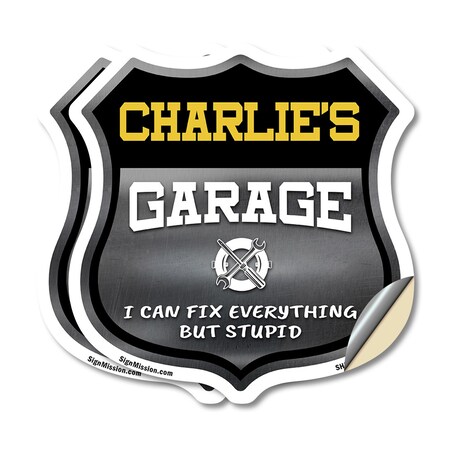 Signmission Charlie's Garage I Can Fix Everything But Stupid, 18 inch X 18 inch, Vinyl Decal, 2PK SHI-D-2PACK-18-490-CHARLIE