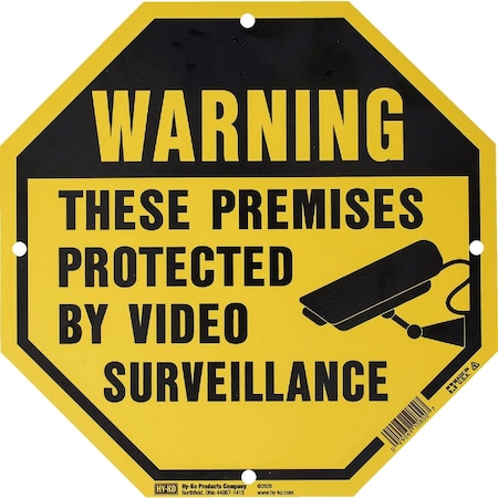 Hy-Ko 9 x 9 Plastic Sign These Premises Protected By Video Surveillance OCT-200