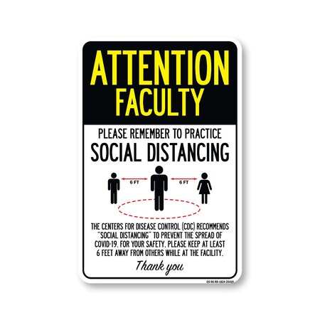 Signmission PSA Attention Faculty Practice Social Distancing 24in X 18in Wall Graphic, OS-NS-RD-1824-25410 OS-NS-RD-1824-25410