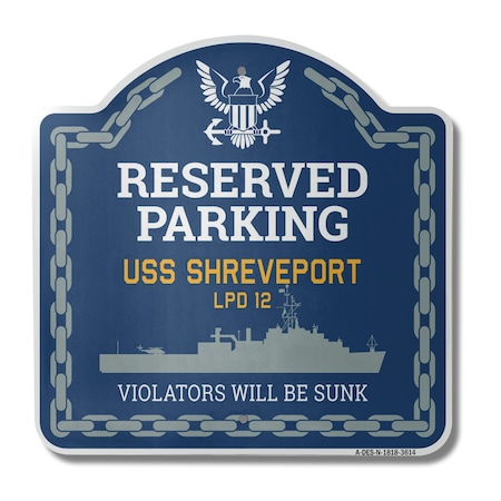 Signmission USS SHREVEPORT LPD 12, 18 Inch x 18 Inch, Heavy Gauge Aluminum A-DES-N-1818-3614