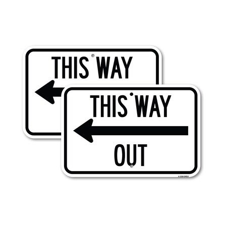 Signmission This Way Out Left Arrow, 18'' X 24'' 2 Signs, Heavy Gauge Aluminum, 2PK A-1824-2PACK-24513