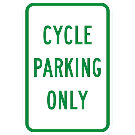 Lyle CYCLE PARKING ONLY, 12x18, High Intensity Prismatic, White G-4334-HI_12x18