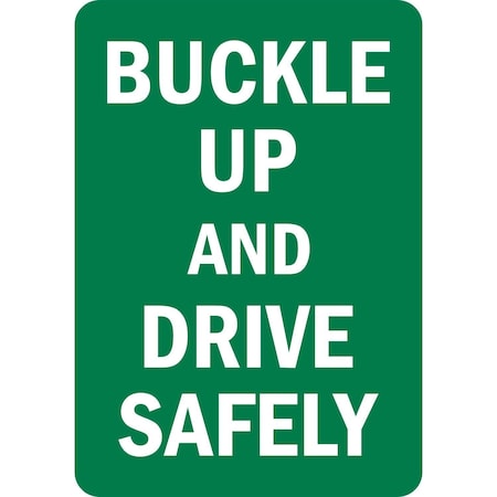 Lyle Buckle Up And Drive Safely, 7x10, Non-Reflective, Green G-17251-ND_7x10