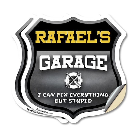 Signmission Rafael's Garage I Can Fix Everything But Stupid, 4 inch X 4 inch, Vinyl Decal, 2PK SHI-D-2PACK-4-490-RAFAEL