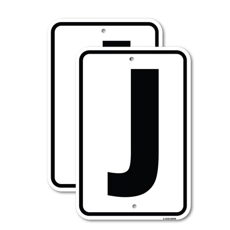 Signmission Sign with Letter J, 12'' X 18'' 2 Signs, Heavy Gauge Aluminum, 2PK A-1218-2PACK-22946