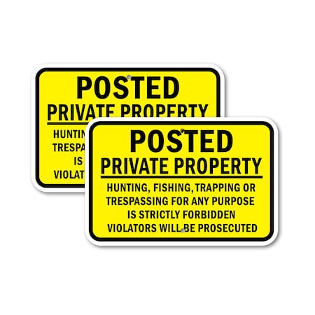 Signmission Posted Private Property Hunting, Fishing, Trapping Or T, 12'' x 18'', Heavy Gauge Aluminum, 2PK A-1218-2PACK-2872