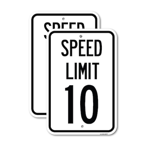 Signmission Speed Reduction Sign Speed Limit 10 Mph, 12'' X 18'' 2 Signs, Heavy Gauge Aluminum, 2PK A-1218-2PACK-22877
