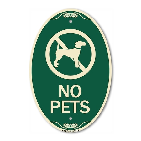 Signmission No Pets, 12 Inch X 18 Inch Designer, Heavy Gauge Aluminum A-OV-G-1218-9813