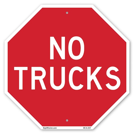 Signmission No Trucks, 10 Inch X 10 Inch, Aluminum Metal Signs OC-A-10-267