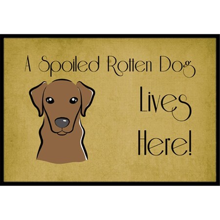 Carolines Treasures BB1482MAT Chocolate Labrador Spoiled Dog Lives Here Indoor & Outdoor Mat, 18 x 27 in. BB1482MAT